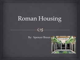 Roman Housing - Spencer E