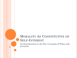Morality As Constitutive of Self-Interst