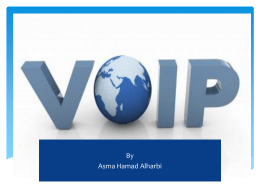 Voice over IP (VOIP)