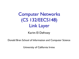 Link Layer - Donald Bren School of Information and Computer