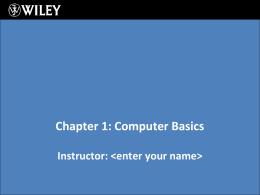 Chapter 1: Computer Basics