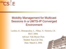 Mobility Management for Multicast Sessions In a UMTS