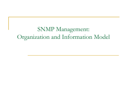 SNMP Management: Organization and Information Model