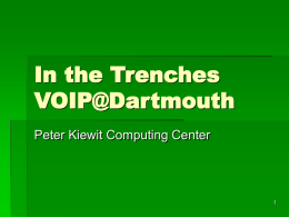 In the Trenches VOIP@Dartmouth