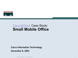 Cisco IT Case Study - Small Mobile Office