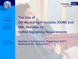 Use of Object-Oriented Modelling