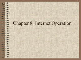 Chapter 8: Internet Operation