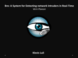 Bro: A System for Detecting network Intruders in Real-Time