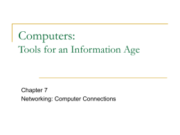 Chapter 7: Networking: Computer Connections
