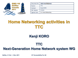 Home Networking activities in TTC