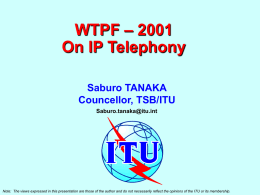 WTPF on IP Telephony