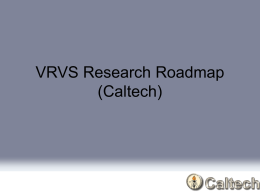 VRVS Research Roadmap