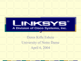 LinkSys (Cisco Systems) - University of Notre Dame