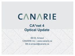 CA*net 4 Optical Update
