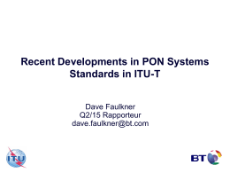 #6012-27 Recent Developments in PON Systems Standards in ITU-T