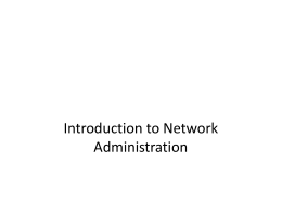 Introduction to Network Administration