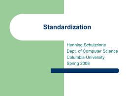 Standardization - Computer Science, Columbia University