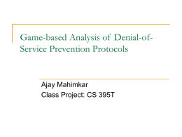 Game-based analysis of denial-of-service protection.