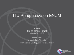 ITU Perspective on ENUM