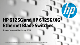 HP 6125G and HP 6125G/XG ethernet blade switches