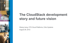 The_CloudStack_Development_Story_and_Future_Vision