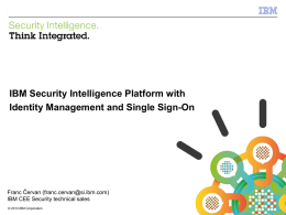 IBM Security Intelligence Platform with Identity - Recro-Net