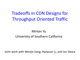CDN server & path selection - Usc - University of Southern California