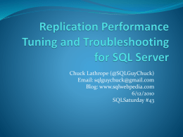 Replication Performance Tuning and