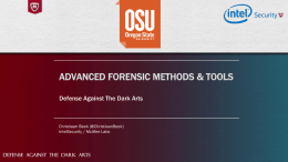 Advanced forensic methods & tools