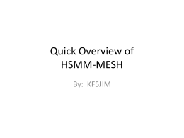 HSMM-MESH Presentation - Bryan Amateur Radio Club