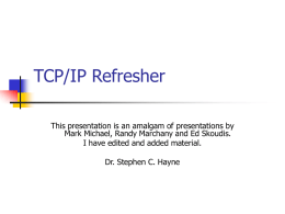 TCP, UDP, ICMP - Dr. Stephen C. Hayne