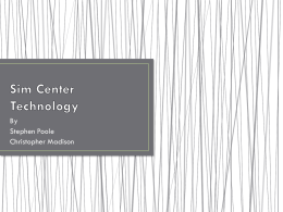 Sim Center Technology