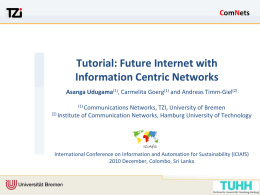 Tutorial: Future Internet with ICNs - www-user