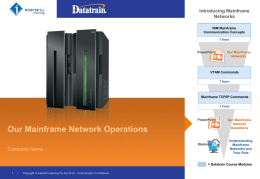 Our Mainframe Network Operations