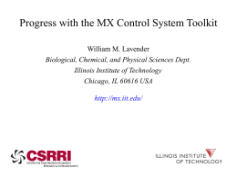 Progress with the MX Control System Toolkit