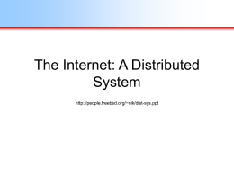 The Internet: A Distributed System