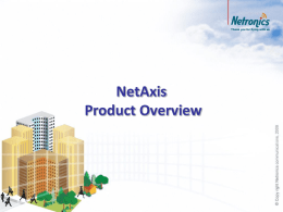 Netronics NetAxis Product Overview