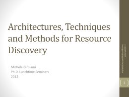 Architectures, Techniques and Methods for Resource