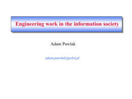 Engineering work in the information society