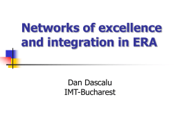Networks of excellence and integration in ERA