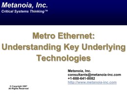 Metro Ethernet: Understanding Key Underlying Technologies