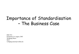 Standardisation – The Business Case