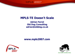 MPLS-TE Doesn't Scale