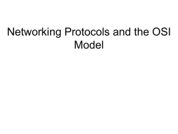 Networking Protocols and the OSI Model