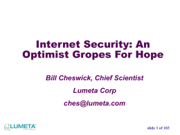 Internet security: An optimist Gropes for Hope