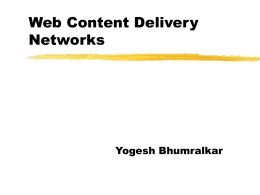 Web Content Delivery Networks and Layer 4 Switching