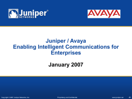 VoIP Triple Play - Juniper/Avaya/IBM