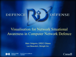Visualisation for Network Situational Awareness in