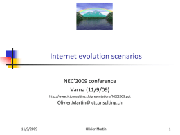 Internet Evolution Scenarios