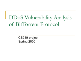 DDoS Vulnerability Analysis of BitTorrent Protocol